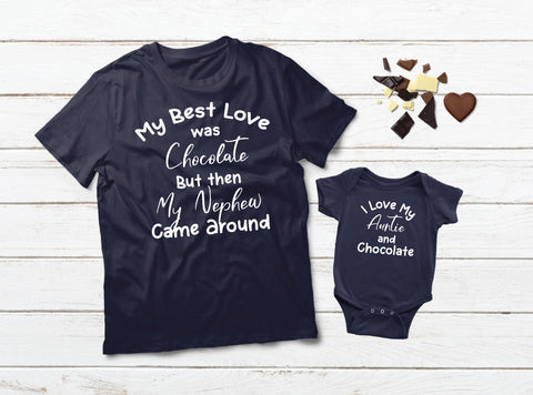 Aunt and Nephew Shirts My First Love Chocolate