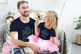 Daddy of Princess Father Daughter Matching Shirts