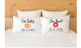 Salty and Sweet Couples Pillowcases Gift
