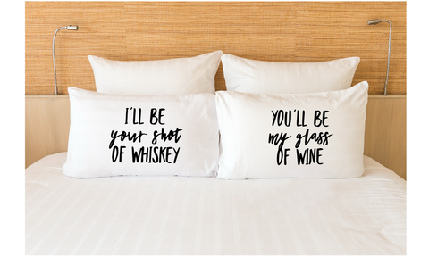 Couple Pillowcases Whiskey and Wine Funny Quote Pillow Cover