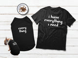 T Shirt for Dog Mom Gift Everything I need Dog and Owner