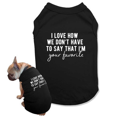 Matching Dog and Owner Shirts My Dog is My Favorite